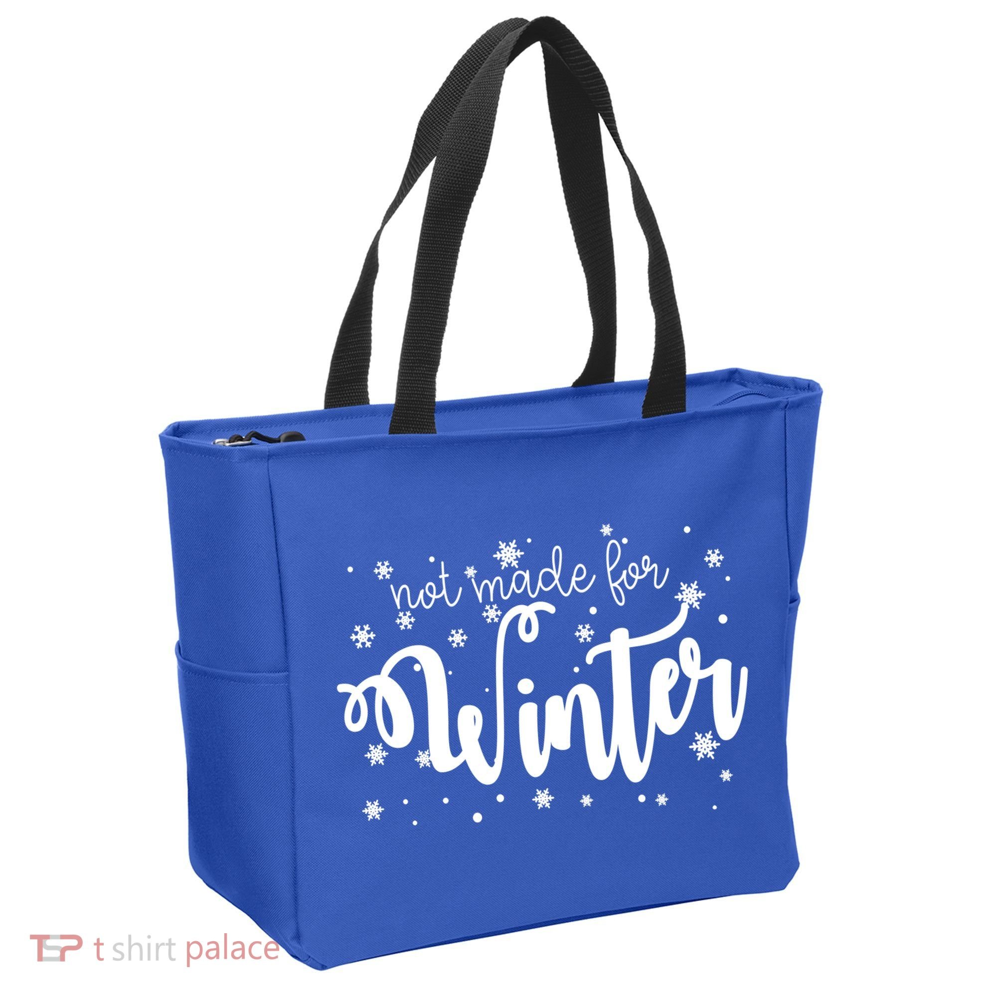 Not Made For Winter Snowflake Tote Bag