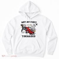 Not My First Tornadeo Not My First Tornado Hoodie thumb 0