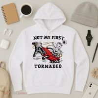 Not My First Tornadeo Not My First Tornado Hoodie thumb 3
