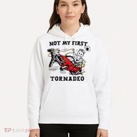 Not My First Tornadeo Not My First Tornado Hoodie thumb 5