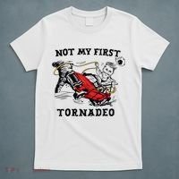 Not My First Tornadeo Not My First Tornado T-Shirt thumb 5