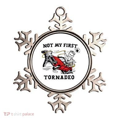 Not My First Tornadeo Not My First Tornado Ornament