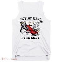 Not My First Tornadeo Not My First Tornado Tank Top thumb 0