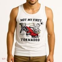 Not My First Tornadeo Not My First Tornado Tank Top thumb 3