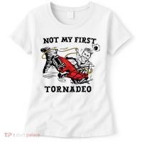 Not My First Tornadeo Not My First Tornado Women's T-Shirt thumb 0