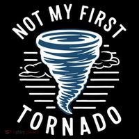 Not My First Tornado While Storm Twister Hurricane Weather Women's Hoodie thumb 2