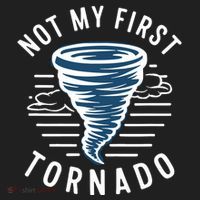 Not My First Tornado While Storm Twister Hurricane Weather Hat thumb 2