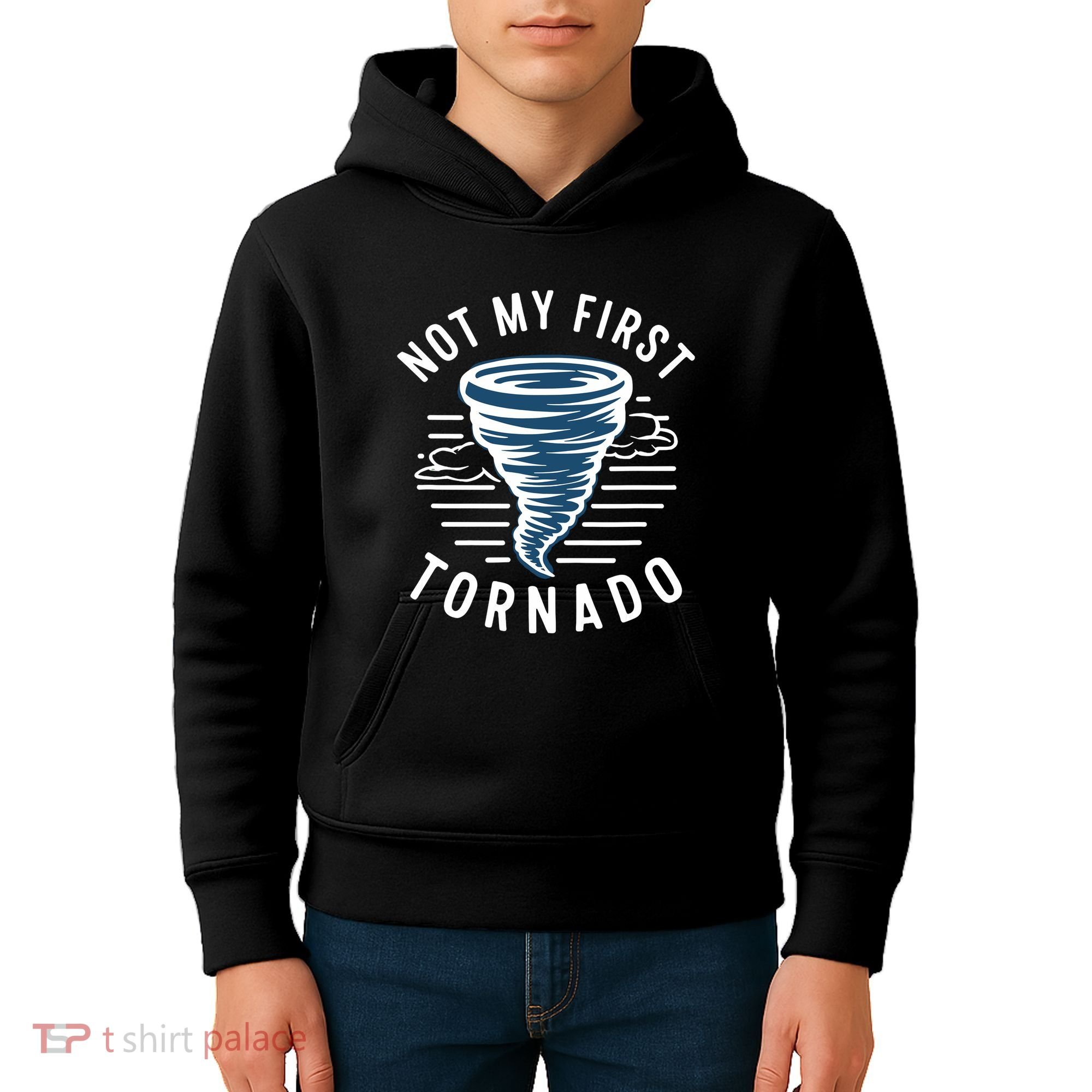 Not My First Tornado While Storm Twister Hurricane Weather Kids Hoodie