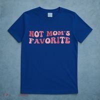 Not Mom's Favorite Funny Daughter Son Groovy Favorite Child T-Shirt thumb 5