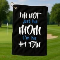 IM Not Just His Mom IM His Number One Fan Golf Towel thumb 1