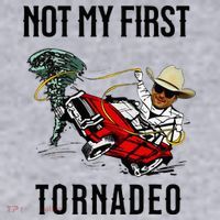 Not My First Tornadeo Not My First Tornado Women's Sweatshirt thumb 2