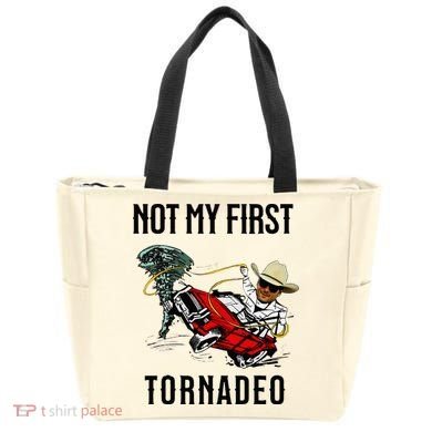 Not My First Tornadeo Not My First Tornado Tote Bag