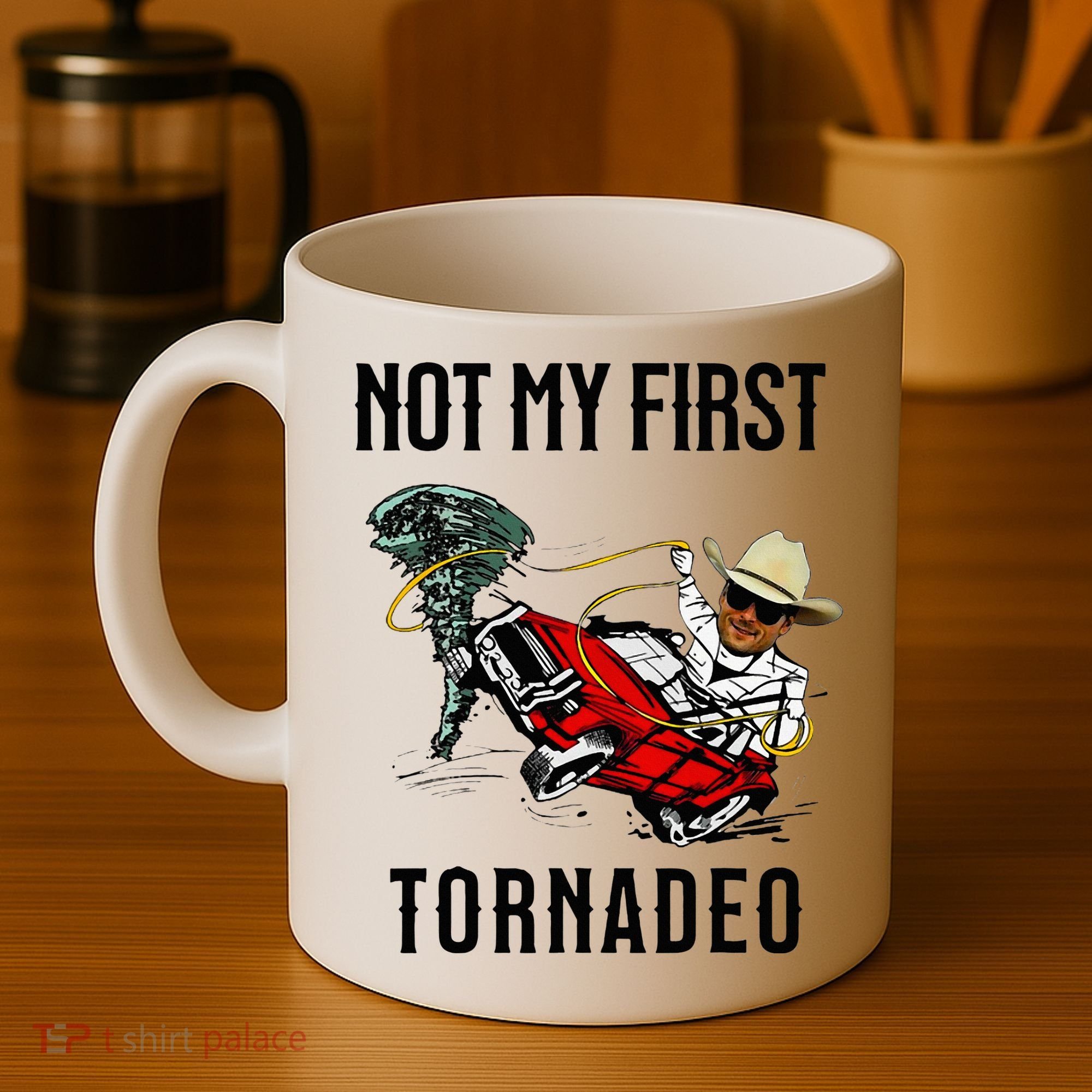 Not My First Tornadeo Not My First Tornado Coffee Mug