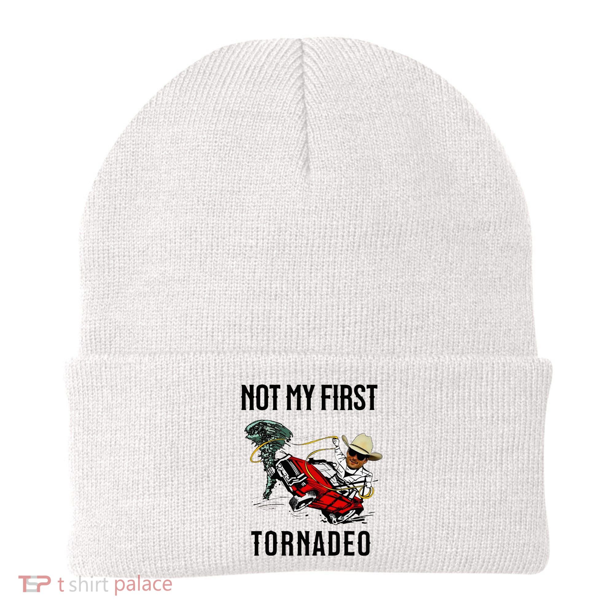 Not My First Tornadeo Not My First Tornado Beanie