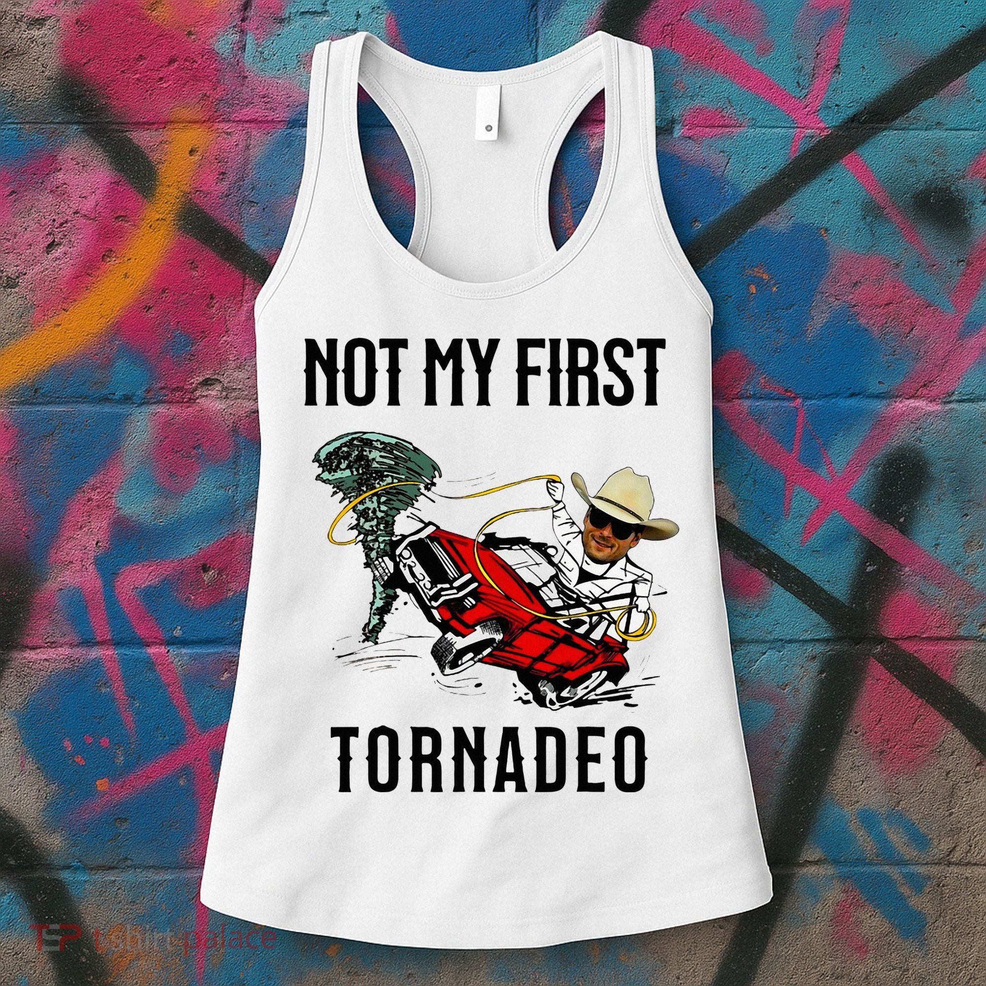 Not My First Tornadeo Not My First Tornado Women's Tank Top