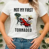 Not My First Tornadeo Not My First Tornado Women's T-Shirt thumb 2