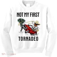 Not My First Tornadeo Not My First Tornado Kids Sweatshirt thumb 0