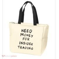 Need Money For Insider Trading Tote Bag thumb 3