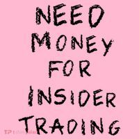 Need Money For Insider Trading Coaster thumb 2
