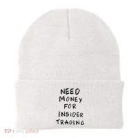 Need Money For Insider Trading Beanie thumb 0