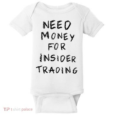 Need Money For Insider Trading Baby Bodysuit