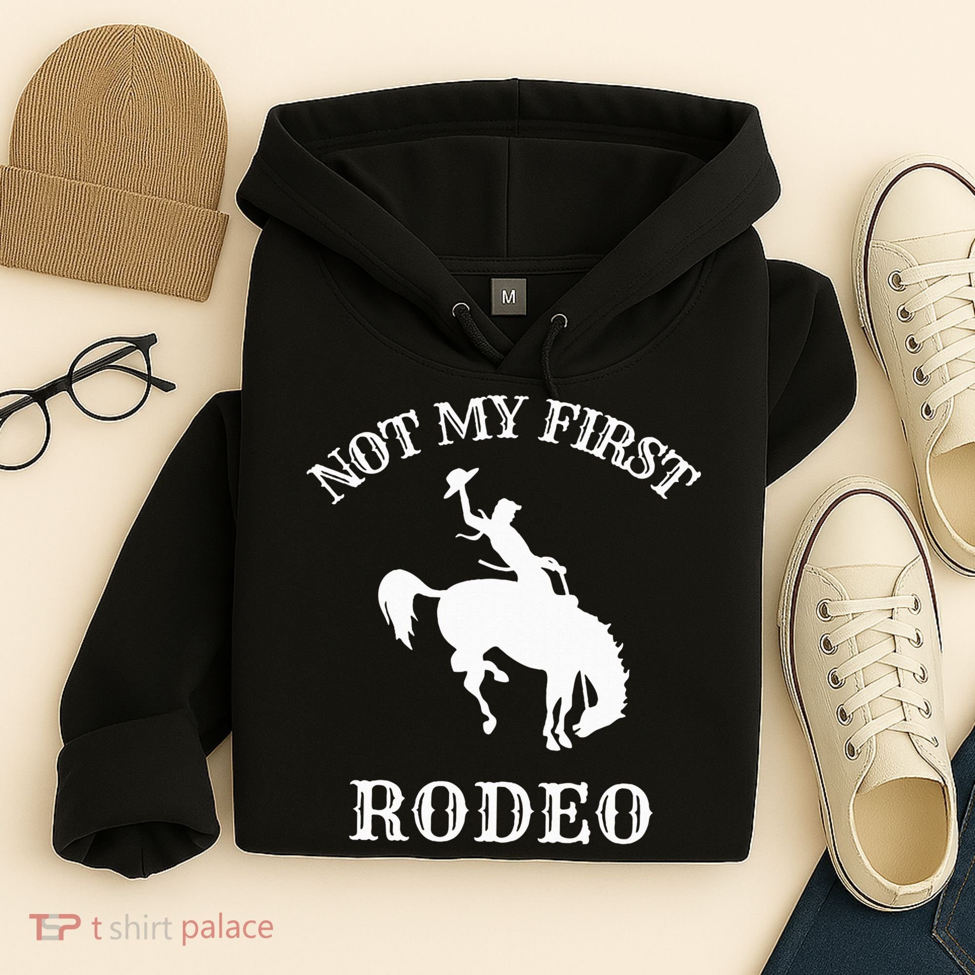 Not My First Rodeo Hoodie