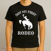Not My First Rodeo T-Shirt thumb 3