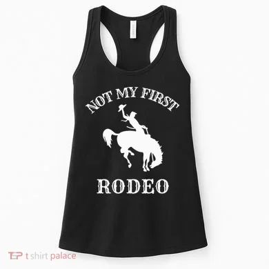 Not My First Rodeo Women's Tank Top