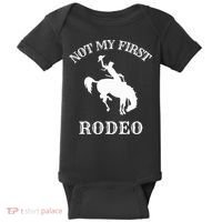 Not My First Rodeo Baby Bodysuit thumb 0