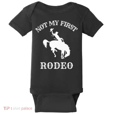 Not My First Rodeo Baby Bodysuit