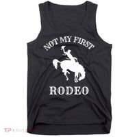 Not My First Rodeo Tank Top thumb 0