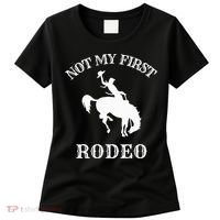 Not My First Rodeo Women's T-Shirt thumb 0