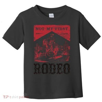 Not My First Rodeo Vintage Bronc Riding Cowboy Rodeo Gift Toddler T-Shirt