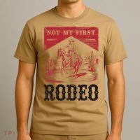 Not My First Rodeo Vintage Bronc Riding Cowboy Rodeo Gift T-Shirt thumb 3