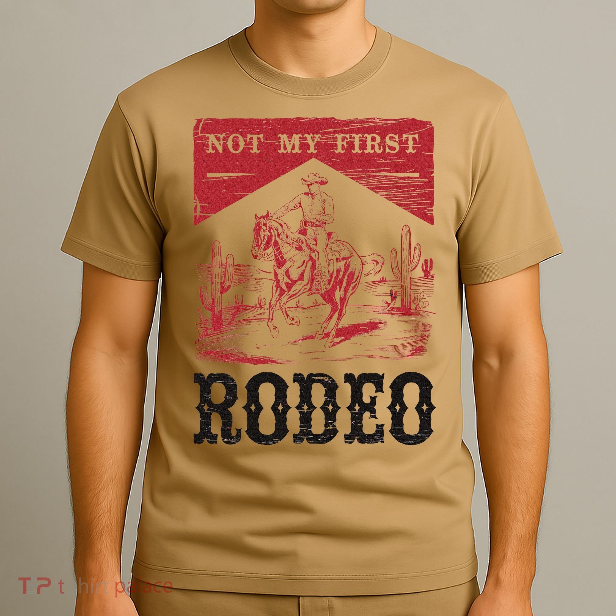Not My First Rodeo Vintage Bronc Riding Cowboy Rodeo Gift T-Shirt