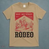 Not My First Rodeo Vintage Bronc Riding Cowboy Rodeo Gift T-Shirt thumb 5