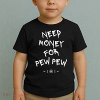 Need Money For Pew Pew Toddler T-Shirt thumb 2