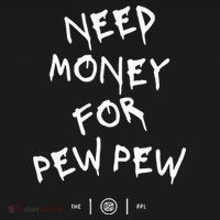 Need Money For Pew Pew Tote Bag thumb 4