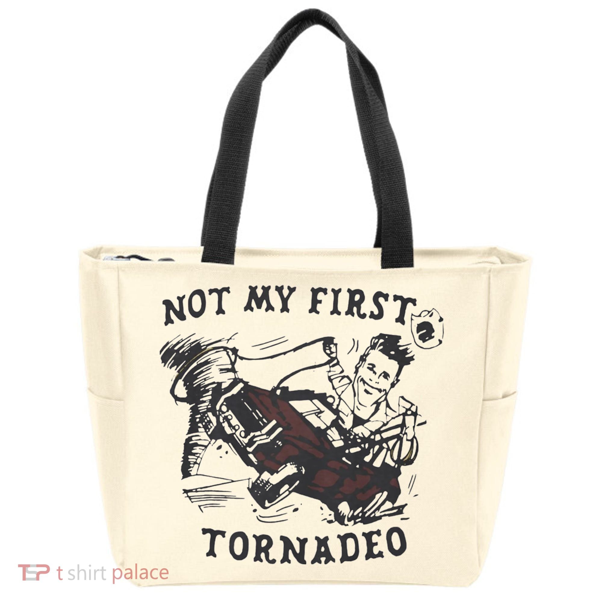 Not My First Tornado Tote Bag