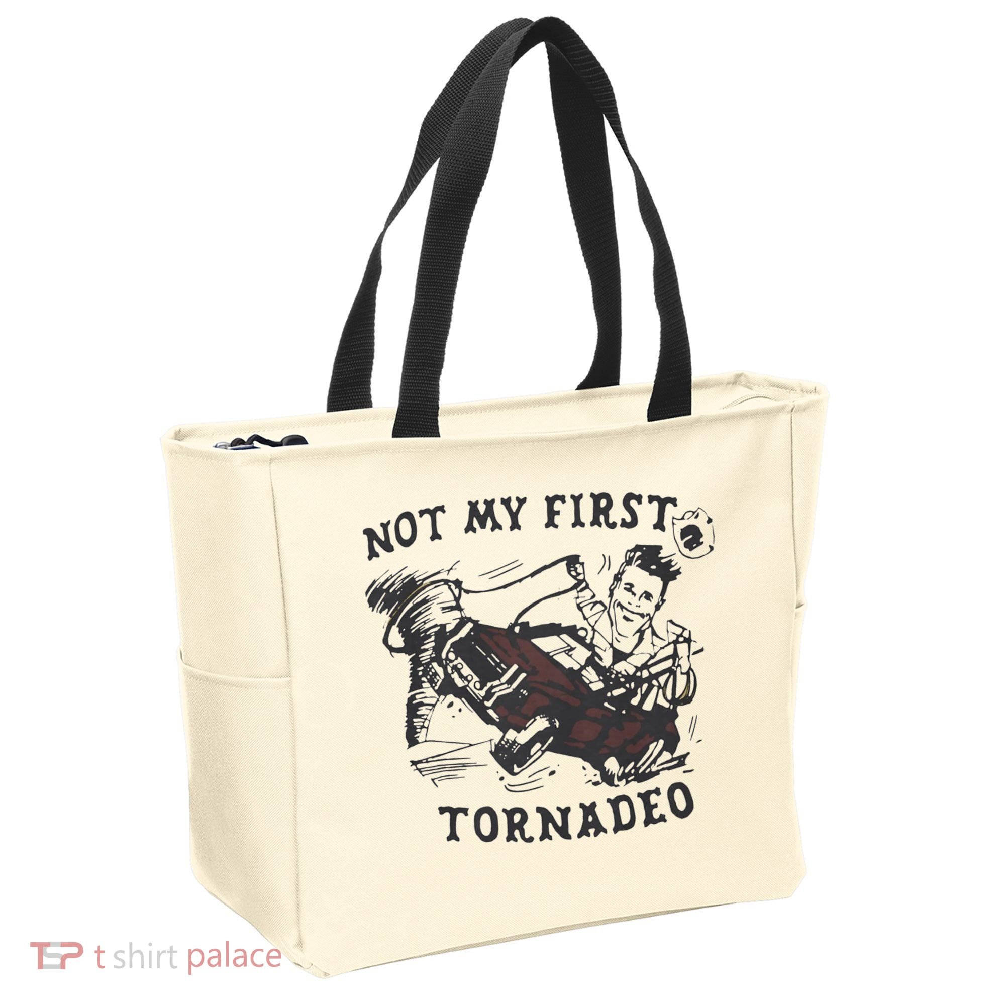 Not My First Tornado Tote Bag