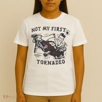 Not My First Tornado T-Shirt thumb 4