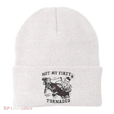 Not My First Tornado Beanie