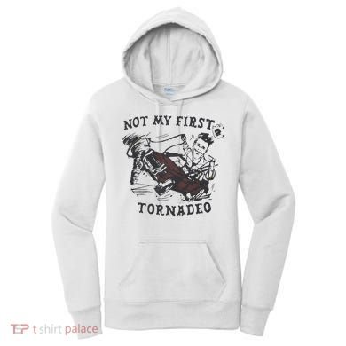 Not My First Tornado Women's Hoodie