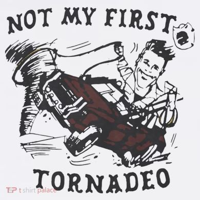 Not My First Tornado Tall Long Sleeve Shirt