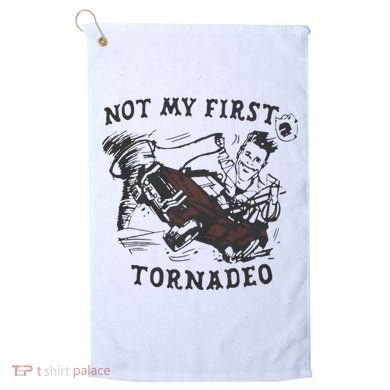 Not My First Tornado Golf Towel