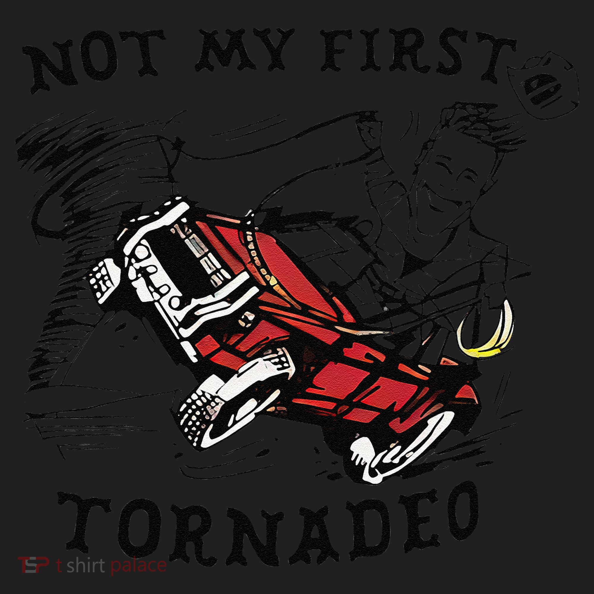 Not My First Tornado Women's Sweatshirt