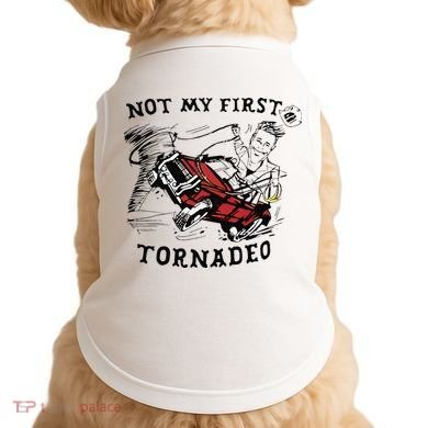 Not My First Tornado Doggie Tank