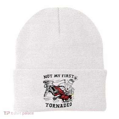 Not My First Tornado Beanie