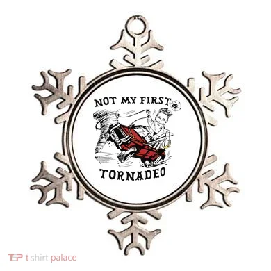 Not My First Tornado Ornament