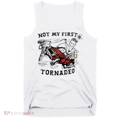 Not My First Tornado Tank Top